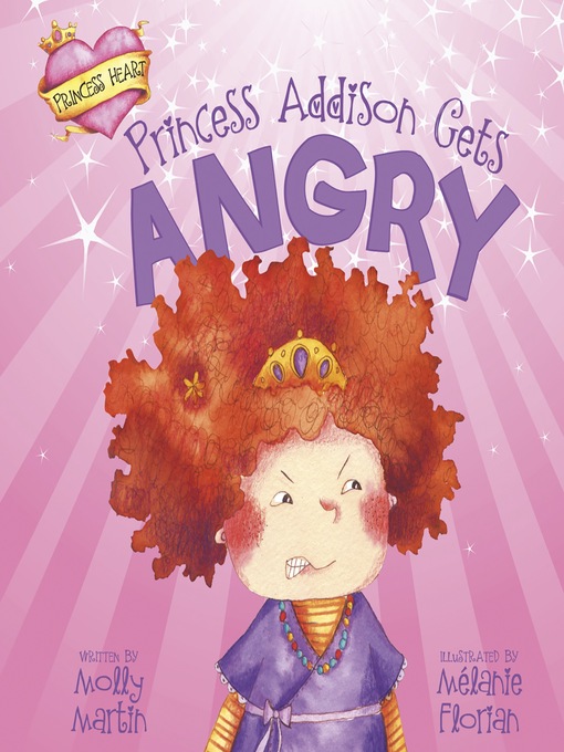 Title details for Princess Addison Gets Angry by Molly Martin - Available